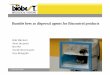Bumble bees as dispersal agents for Biocontrol products€¦ · Insufficient flight activity Solution Biobest designed a new dispenser from scratch to address - Flight activity -