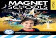 MAGNET SCHOOLS · 2019-12-11 · MAGNET SCHOOLS are specialized public school programs offering unique thematic strands of study that focus on students’ special interests, talents,