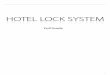 Content · Content Chapter 1. System Hardware link ... · Compatible RFID and IC hotel lock · Common door · Easy to update ... AT lock- use T5557 RFID card TI lock- use TI card