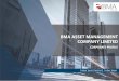 BMA ASSET MANAGEMENT COMPANY LIMITED€¦ · INTRODUCTION BMA Asset Management Company Limited (BMA Funds) is a Non-Banking Finance Company licensed to perform Asset Management and