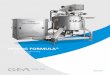 Mixing ForMula - GEA engineering for a better world FORMULA_tcm26-18226.pdf · Mixing ForMula® Affecting both batch cycle times and total cost of ownership, selecting the most appropriate