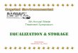 EQUALIZATION & STORAGE - NAWT€¦ · EQUALIZATION & STORAGE Homogenize Loads in Tanks This Makes Each Batches Similar IN: Offload Truck at 200-400 GPM Equalize / Mix / Agitate OUT: