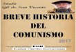BREVE HISTORIA DEL COMUNISMO ... 1 BREVE HISTORIA DEL COMUNISMO I£±aki Gil de San Vicente 2017 Este