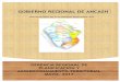 GOBIERNO REGIONAL DE ANCASH DEL POI...(PEI) 2012-2016, el mismo que está articulado con el Plan de Desarrollo Regional Concertado de Ancash 2016 - 2021. El Plan Operativo Institucional