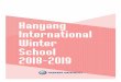 Hanyang International Winter School 2018-2019€¦ · Hanyang International Winter School combines top-class education with amazing cultural experiences. Get to experience Korea during