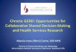 Chronic GERD: Opportunities for Collaborative Shared ... · Chronic GERD: Opportunities for Collaborative Shared Decision-Making and Health Services Research Marcia Irene (Mimi) Canto,