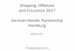 Nordic German Law Seminar - Shipping, Offshore and Insurance … · Close of the formal part of the seminar . Networking. Tapas and drinks will be served. 3. 5. Case study London