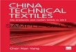 CHINA TECHNICAL TEXTILES - Textile Media ServicesChinese technical textile industry from 2006 to 2010. It also describes the history of the industry starting from the 1950s. Start