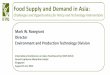Food Supply and Demand in Asia...Food Supply and Demand in Asia: Challenges and Opportunities for Policy and Technology Interventions Mark W. Rosegrant Director Environment and Production