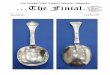 The Antique Silver Spoon Collectors’ Magazine · 2015-09-04 · for Daniel, Uri Geller ’ and to my delight hands me the spoon. Now I realise this is not a silver spoon, and The