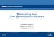 Modernizing Your Data Warehouse Environmentdownload.1105media.com/pub/tdwi/Files/092116IBM.pdfenvironment Investigative computing platform Analytic tools & applications Other internal