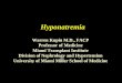 Warren Kupin M.D., FACP Professor of Medicine Division of ...web.brrh.com/msl/GrandRounds/2016/GrandRounds_08-16-16-HYPO… · • The routine use of hypotonic solutions for hospitalized