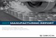 2017 MANUFACTURING REPORT… · 2017 MANUFACTURING REPORT Some companies are addressing these pressures by implementing advanced supply chain execution technologies, such as, manufacturing