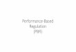 Performance-Based Regulation (PBR) Meralco Sep... · Performance-based Rate-Setting Methodology (PBR) It is an internationally-accepted methodology which uses projections of operating
