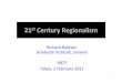 21st Century Regionalism - RIETI · 2015-07-14 · 21st Century Regionalism Richard Baldwin Graduate Institute, Geneva RIETI Tokyo, 2 February 2011 1