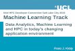 Intel HPC Developer Convention Salt Lake City 2016 Machine ... · Intel HPC Developer Convention Salt Lake City 2016 Machine Learning Track Franz J. Király Data Analytics, Machine