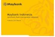Maybank Indonesia · The rise in profitability impact to increase in ROE from 4.17% in Sep14 to 5.90% in Sep15 ... Mas Group to BPPN 2008 Acquired by Malayan Banking Berhad (Maybank)