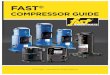 FAST · 2017-08-22 · FAST Compressors Guide | 1 SELECTION TOOL/CROSS REFERENCE hermeTic compreSSorS SeLecTioN TooL/croSS reFereNce We’re excited to announce a new web tool we’ve