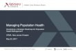 Managing Population Health - HFMA NJManaging Population Health Developing a Strategic Roadmap for Population Health Management HFMA, New Jersey Chapter ... rising risk 20%, low risk