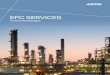 EPC SERVICES EPC Process Technologies SERVICES...AECOM provided EPC services at a refinery in Cheyenne, WY to design and install a 3500’ conveyance line that tied the refineries