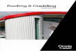 Roofing & Cladding - System Building Products · 2018-07-02 · design solutions. Built-up roofing and cladding systems have also been used extensively throughout the industry, offering