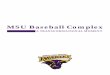 MSU Baseball Complex · 3/1/2016  · Faculty Staff Retiree Emeriti Yes, I’m a current Minnesota State Mankato employee and wish to participate through payroll deduction. ____ Continue