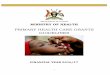 PRIMARY HEALTH CARE GRANTS GUIDELINES GUIDELINES... · 2017-06-27 · PRIMARY HEALTH CARE GRANTS GUIDELINES ... To facilitate the attainment of a good standard of health by all people