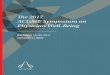 The 2017 ACGME Symposium on Physician Well-Being · 2018-06-05 · We are delighted to welcome you to the 2017 ACGME Symposium on Physician Well-Being, designed to drive positive