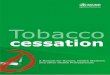 Tobacco Cessation - World Health Organizationapps.searo.who.int/pds_docs/B4610.pdf · tobacco use, 1.2 million occur in the SEA Region alone.1 It is projected that by 2020 tobacco