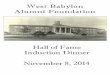 West Babylon Alumni FoundationWest Babylon Alumni Foundation Hall of Fame Induction Dinner November 8, 2014 . Program Pledge of Allegiance ... In 1982, Mr. Ames returned to West Babylon