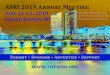 ASRI 2019 Annual Meeting · 2018-10-15 · and basic scientists specializing in Obstetrics & Gynecology, Reproductive Biology, Microbiology, Mucosal Immunology, Genetics, Pediatrics,