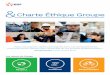 Charte Éthique Groupe - EDF France · de la performance, autour des trois valeurs qui s’incarnent dans nos activités : Ces valeurs fondent notre identité et marquent notre fierté