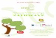 P4C Pathways... · P4C was devised in the late 1960s by Professor Matthew Lipman. As a professor of Philoso-phy at Montclair University, New Jersey he was perturbed by his undergraduates’