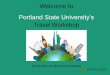 Welcome to Portland State University’s · 2017-10-20 · Welcome to Portland State University’s Travel Workshop Travel Policy & Viking Travel Module