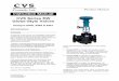 CVS Series EW Globe-Style Valves EWD Oct 2013.pdf · 2017-09-01 · CVS Series EW valve bodies are designed to meet specific conditions for fluid control, temperature, pressure and