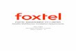FOXTEL MANAGEMENT PTY LIMITED...cabling access. MDU lite buildings that are H polarity only cabled. Twin backbone no PVR buildings with single laterals. Single wired Commercial Buildings