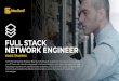 FULL STACK NETWORK ENGINEER€¦ · You will learn all of the foundational network concepts found on the CCNA exam. In this section we will review network components such as routers,