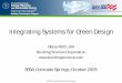 Integrating Systems for Green Design · Integrating Systems for Green Design Betsy Pettit, AIA. Building Science Corporation. . EEBA, Colorado Springs, October 2005. 35 ,QWHJUDWLQJ6\VWHPVIRU*UHHQ'HVLJQ