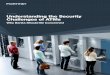 Understanding the Security Challenges of ATMs€¦ · 3 WHITE PAPER | Understanding The Security Challenges of ATMs ATM Cyber Threat Is Growing Rapidly As troubling as physical attacks