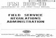 FIELD SERVICE REGULATIONS ADMINISTRATION54).pdf · *fm 100-10 field manual 1 department of the army no. 100-10 j washington 25, d. c., ^1 october 1954 field service regulations- administration
