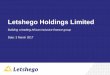 Letshego Holdings Limited · Letshego Micro Finance Bank Nigeria has been more challenging 7 • Focus has been on building a strong foundation, skills development and establishing