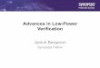 Advances in Low-Power Verification - ISLPED · PrimeTime PX 34 Low Power Methodology. Eclypse Low Power Education Programs Coming SoonComing Soon… • Advanced Verification with