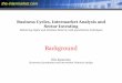 Business Cycles, Intermarket Analysis and Sector Investing€¦ · • The basic assumption of Intermarket analysis is that all markets are related and what happens in one market