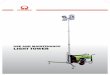 USE AND MAINTENANCE LIGHT TOWER - Electric Generators Direct€¦ · USE AND MAINTENENACE LIGHT TOWER Installation and mounting DANGER Avoid to position the stabilizers on holes or