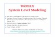 WiMAX System Level Modeling jain/talks/ftp/gc07.pdf¢  WiMAX System Level Modeling Raj Jain, Washington
