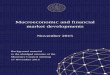 Macroeconomic and financial market developments · Macroeconomic and financial market developments November 2015 Background material to the abridged minutes of the Monetary Council