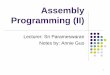 Assembly Programming (II)cs2121/LectureNotes/15s1/week2_notes.pdf · Assembly program structure Assembler directives Assembler expressions Macro Memory access Assembly process First