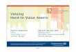Valuing Hard-to-Value Assets - IFEBP€¦ · 2. Have you made any changes to the process or underlying assumptions used in valuing investments? If so, what are the changes and what