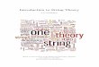 Introduction to String Theory - Nikheft58/StringLectures2016.pdf · Introduction to String Theory A.N. Schellekens Based on lectures given at the Radboud Universiteit, Nijmegen Last