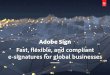 E-signature Solution for Global Businesses | Adobe Sign€¦ · Exceptional customer experience—Adobe solutions deliver fast response times and speedy contract signing processes